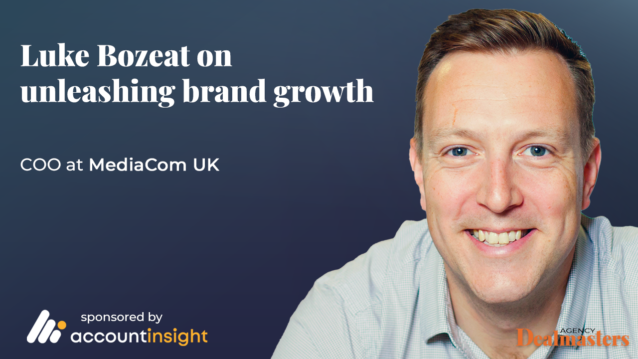 AccountInsight_Podcast - Unleashing brand growth- a conversation with Luke Bozeat.