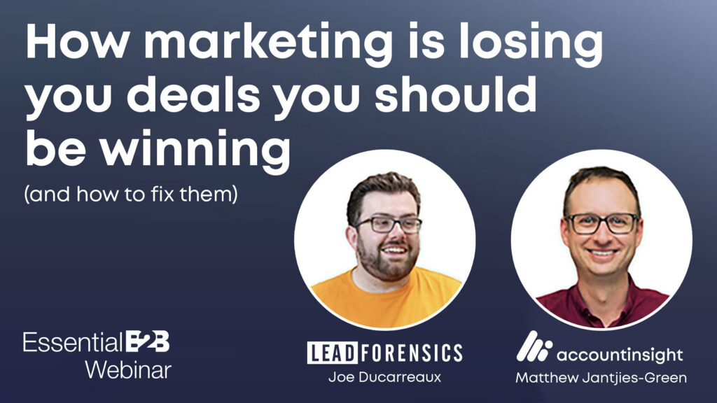 How marketing is losing you deals you should be winning