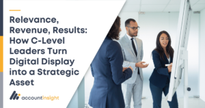 How C-Level Leaders Turn Display into a Strategic Asset
