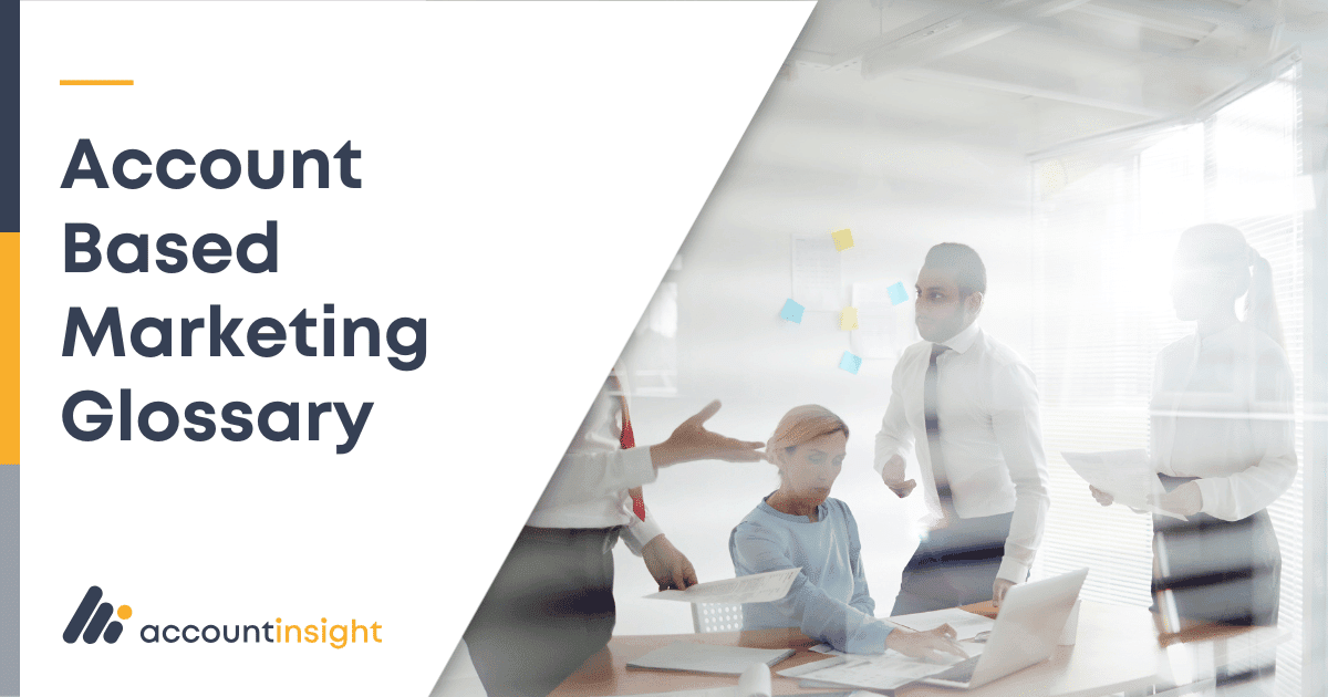 Account Based Marketing Glossary