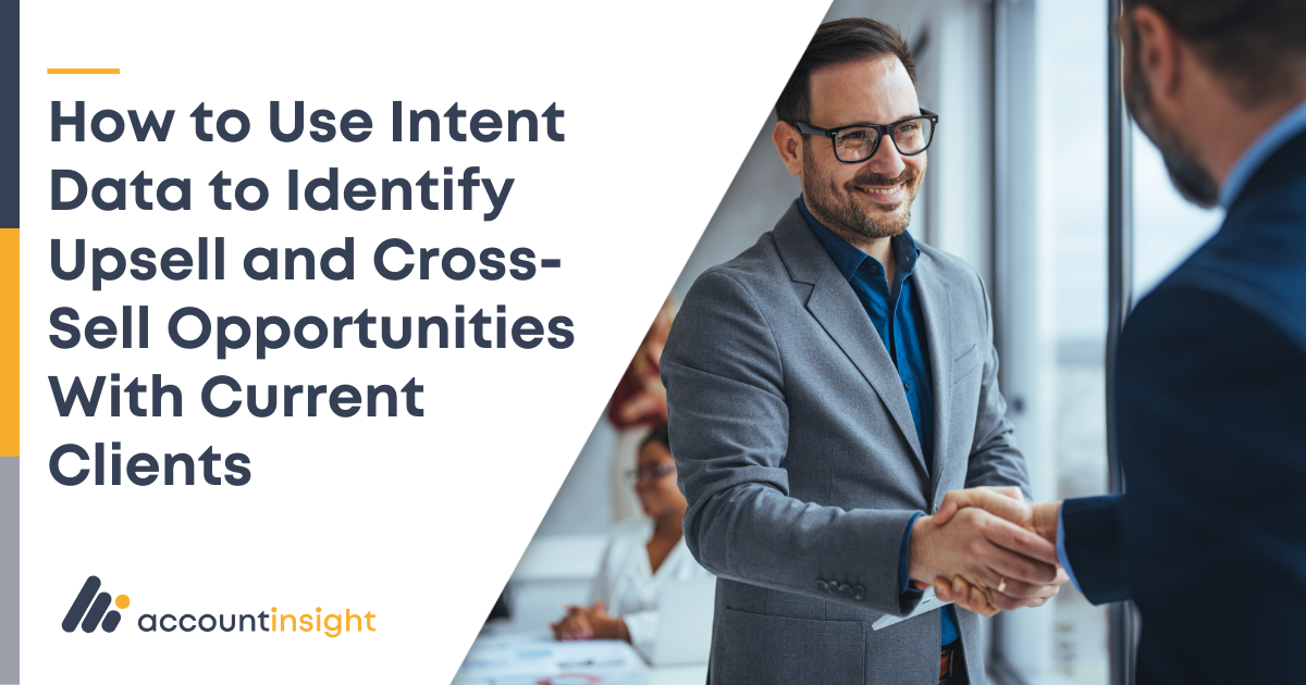 How to Use Intent Data to Identify Upsell and Cross